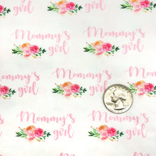 Load image into Gallery viewer, MOMMY&#39;S LITTLE GIRL - Custom Printed Double Brushed Poly
